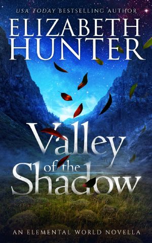 [Elemental World 4.50] • Valley of the Shadow · an Elemental World Novella